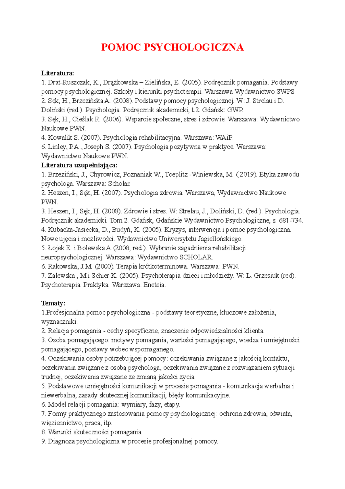 Pomoc Psychologiczna WYKŁAD - POMOC PSYCHOLOGICZNA Literatura: Drat ...