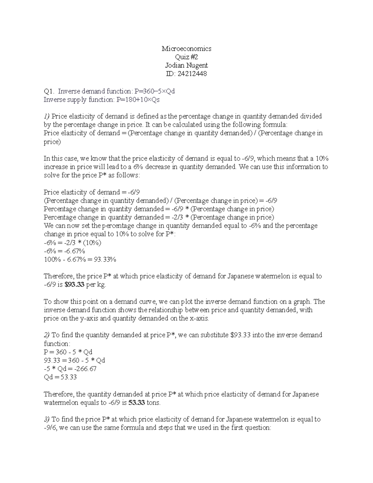 Microeconomics Quiz 2 Microeconomics Quiz Jodian Nugent ID