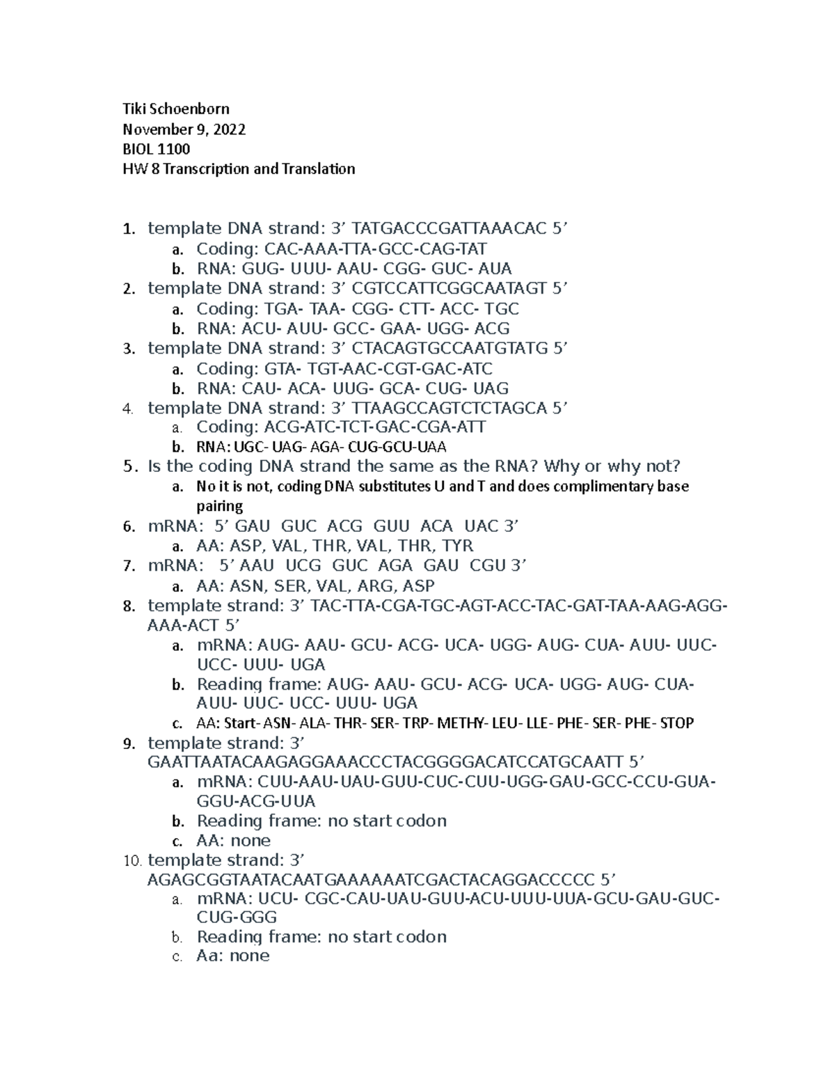 HW 8 Transcription and Translation - Tiki Schoenborn November 9, 2022 ...