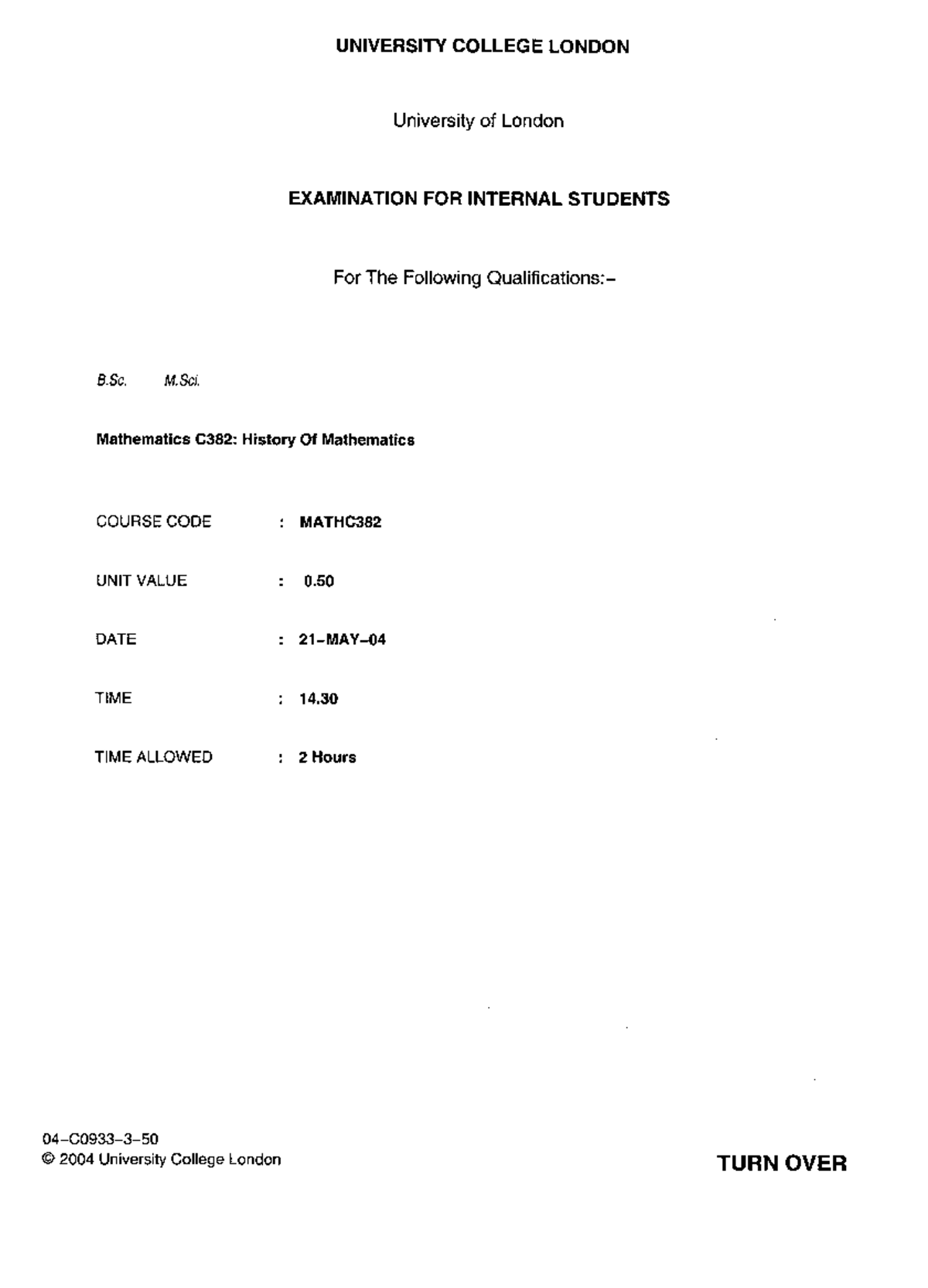 Exam 21 May 2004, questions, History of Mathematics - UNIVERSITY ...