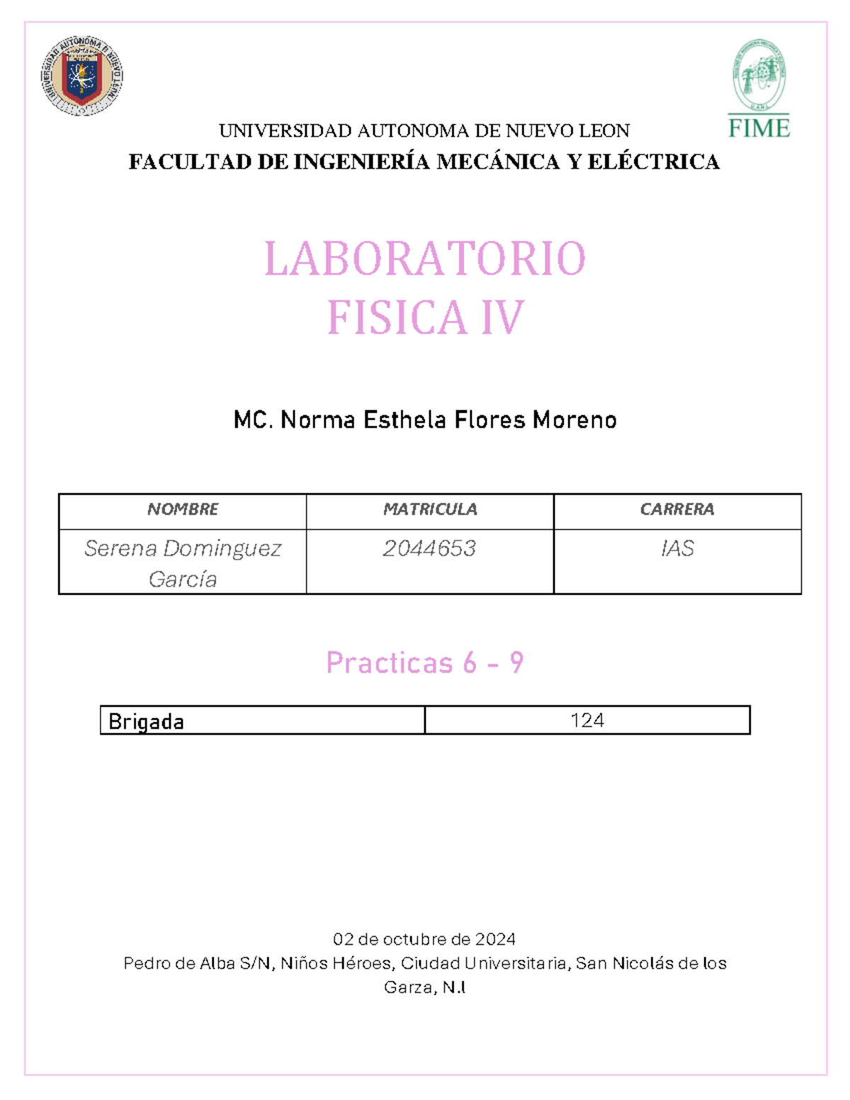 Practicas 6-9 Fisica 4 Serena Dominguez - UNIVERSIDAD AUTONOMA DE NUEVO ...