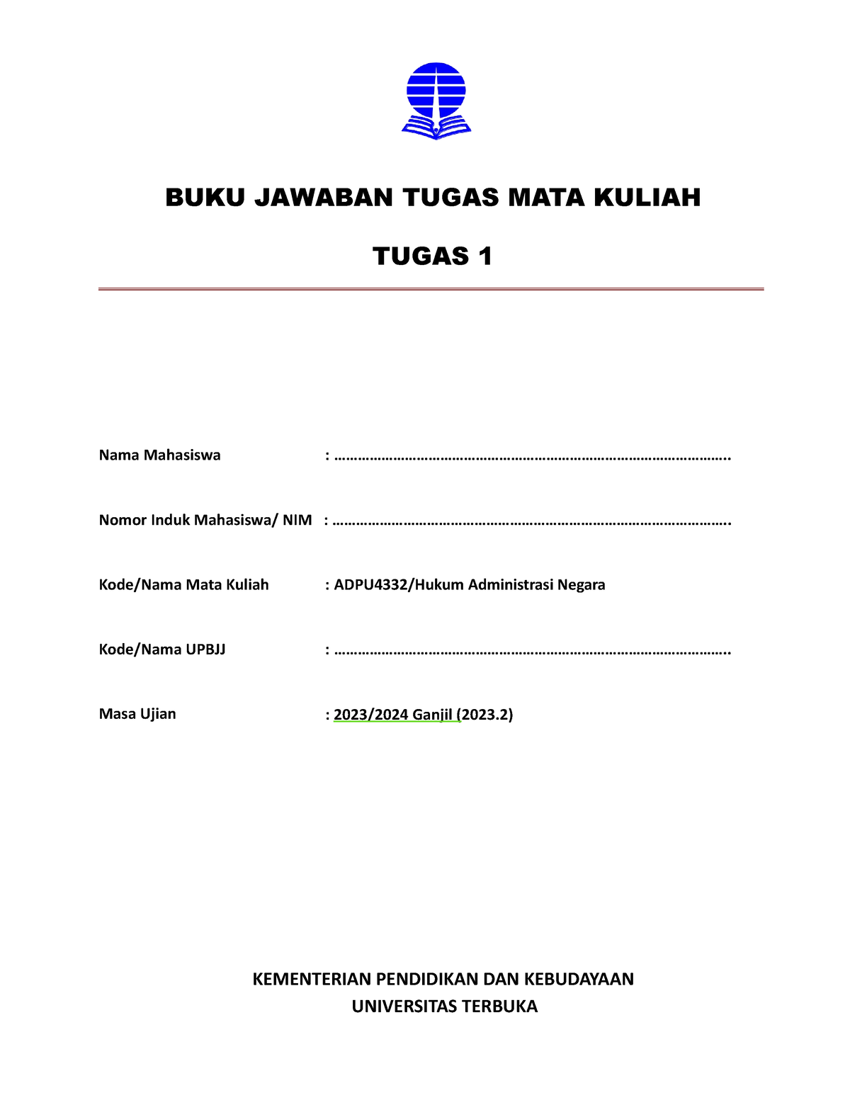 Bjt ADPU 4332Hukum Administrasi Negara - BUKU JAWABAN TUGAS MATA KULIAH ...