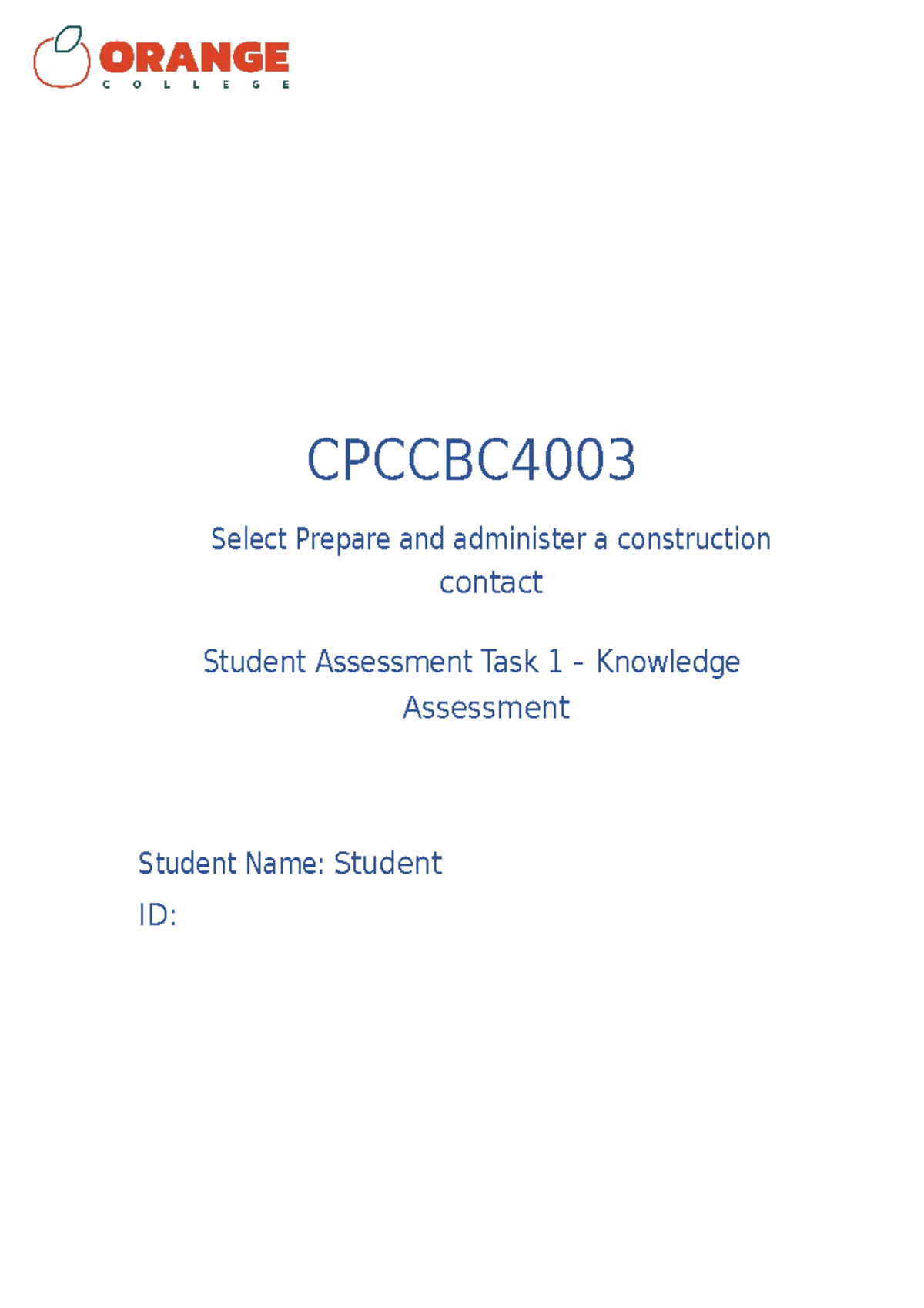 Cpccbc 4003 Student Assessment Task 1 1 Cpccbc Select Prepare And