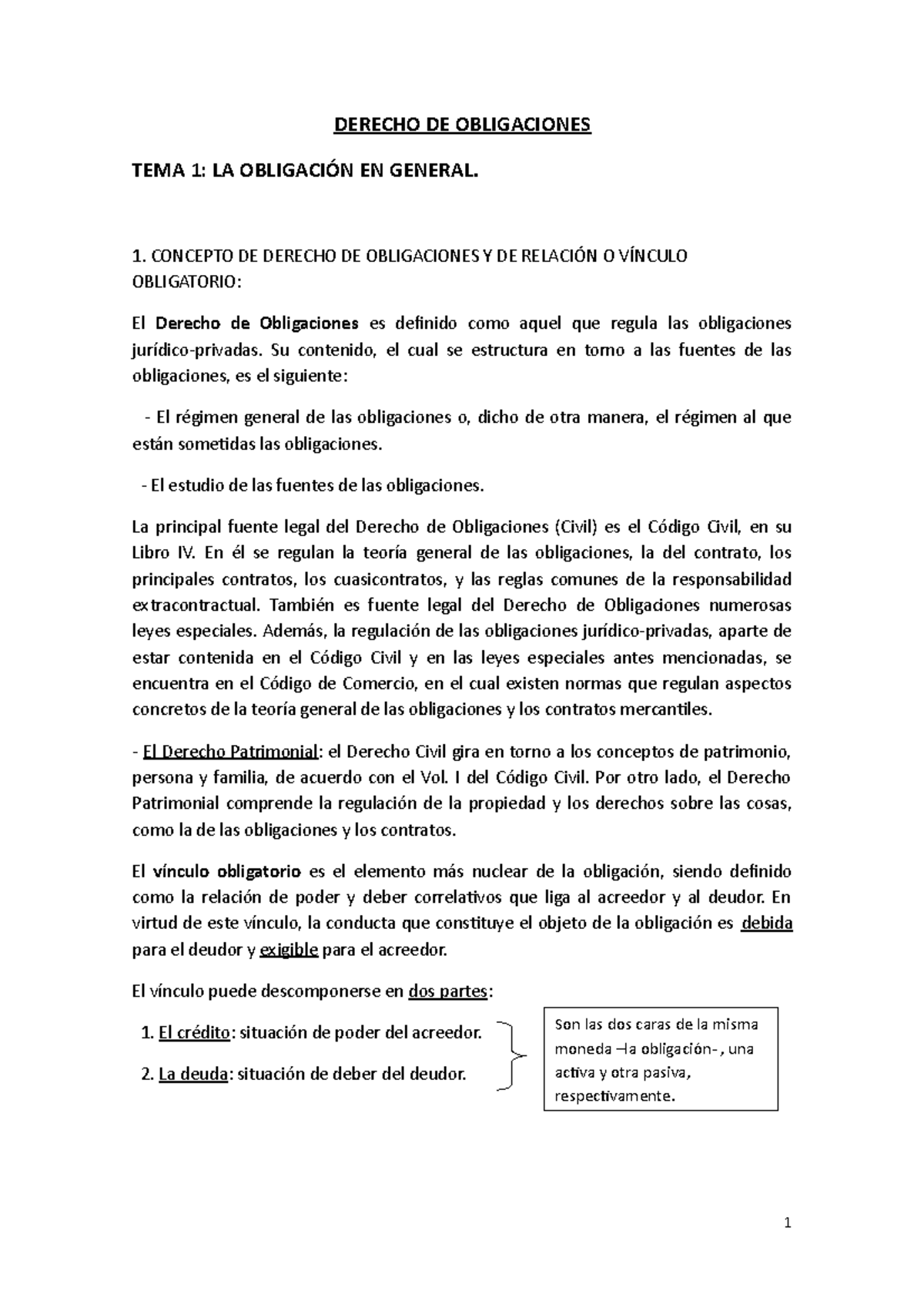 Derecho DE Obligaciones. TEMA 1 - DERECHO DE OBLIGACIONES TEMA 1: LA ...