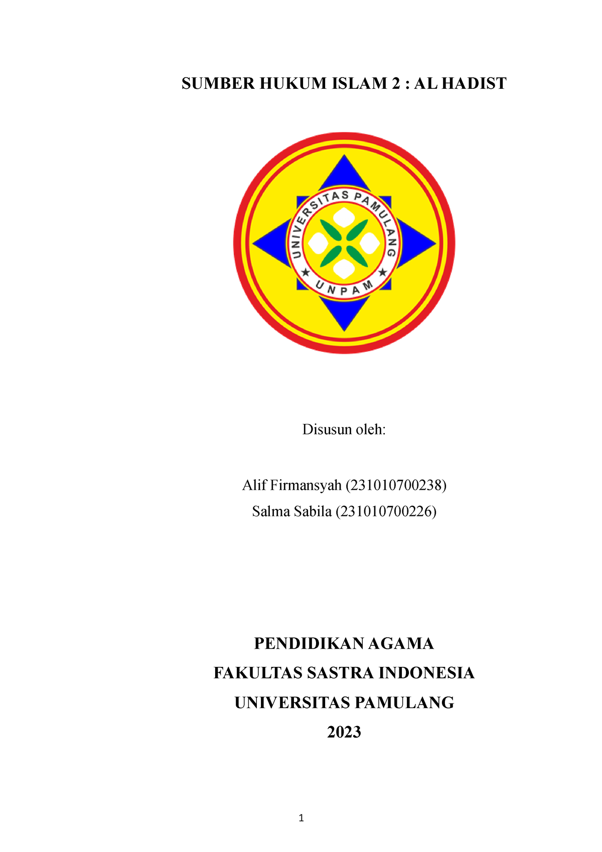 Tugas Makalah Agama - SUMBER HUKUM ISLAM 2 : AL HADIST Disusun Oleh ...