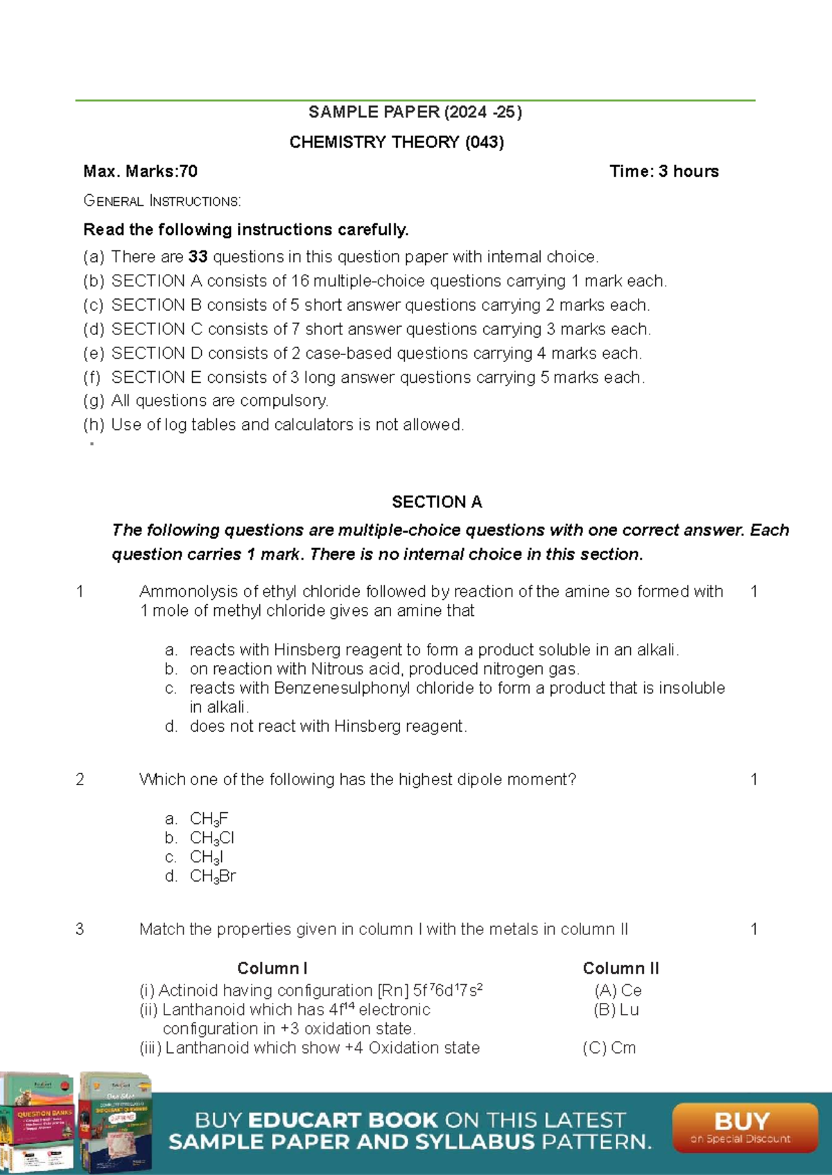 202425 CBSE Class 12 Chemistry SQP SAMPLE PAPER (2024 25) CHEMISTRY THEORY (043) Max. Marks