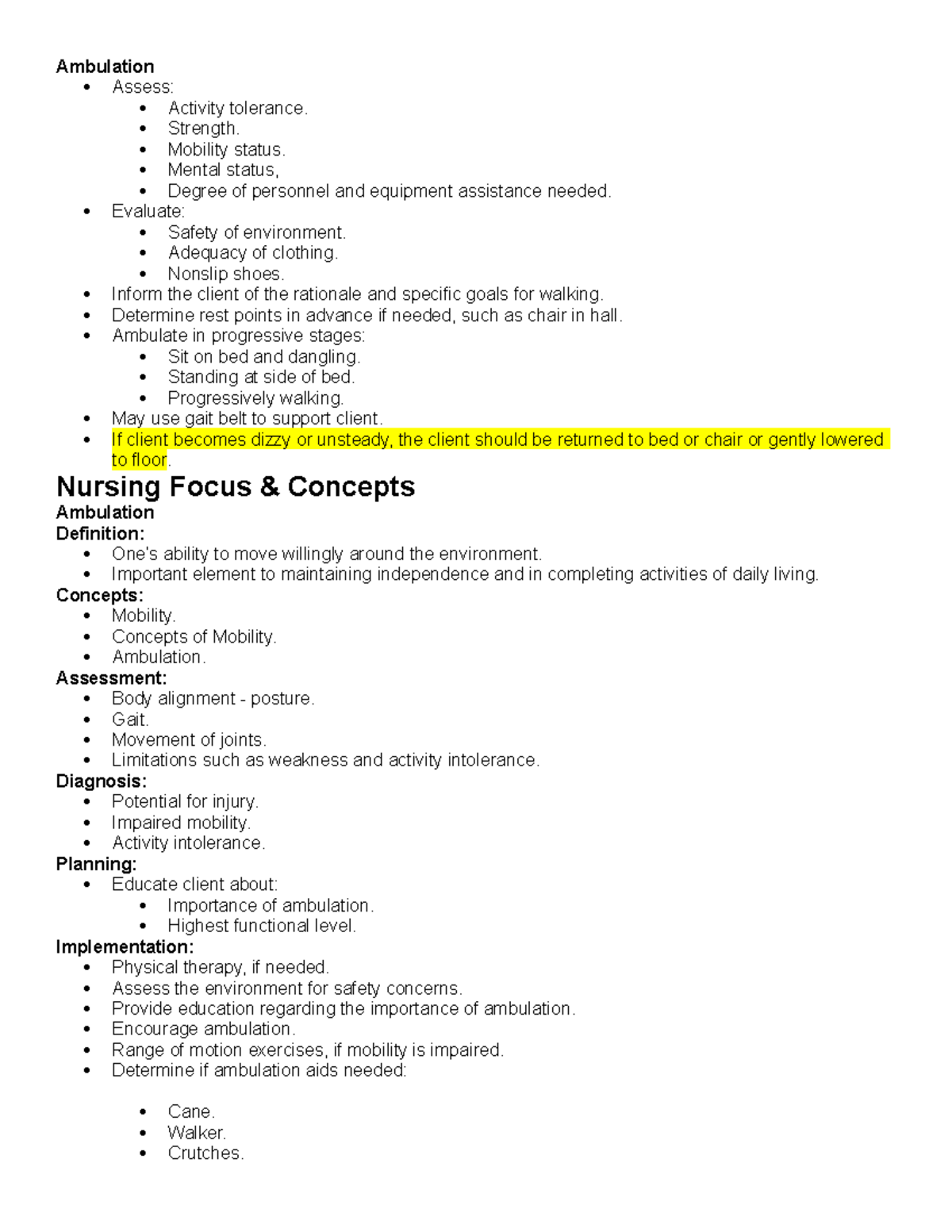 Ambulation - Ambulation Assess: Activity tolerance. Strength. Mobility ...