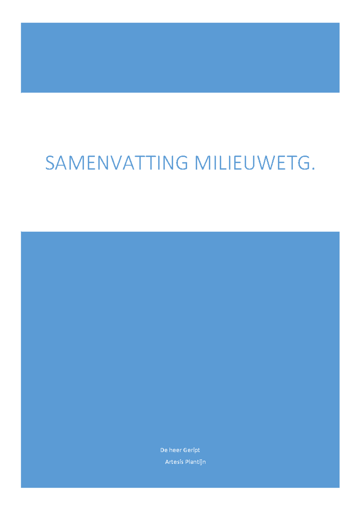 Milieuwetgeving-samenvatting[ 749] - De Heer Geript Artesis Plantijn ...