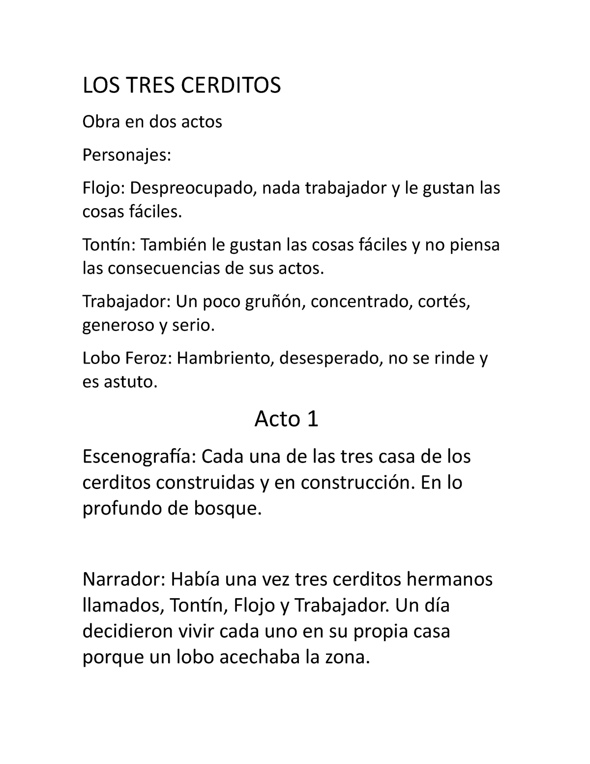 LOS TRES Cerditos obra de teatro en español completa - LOS TRES CERDITOS  Obra en dos actos - Studocu