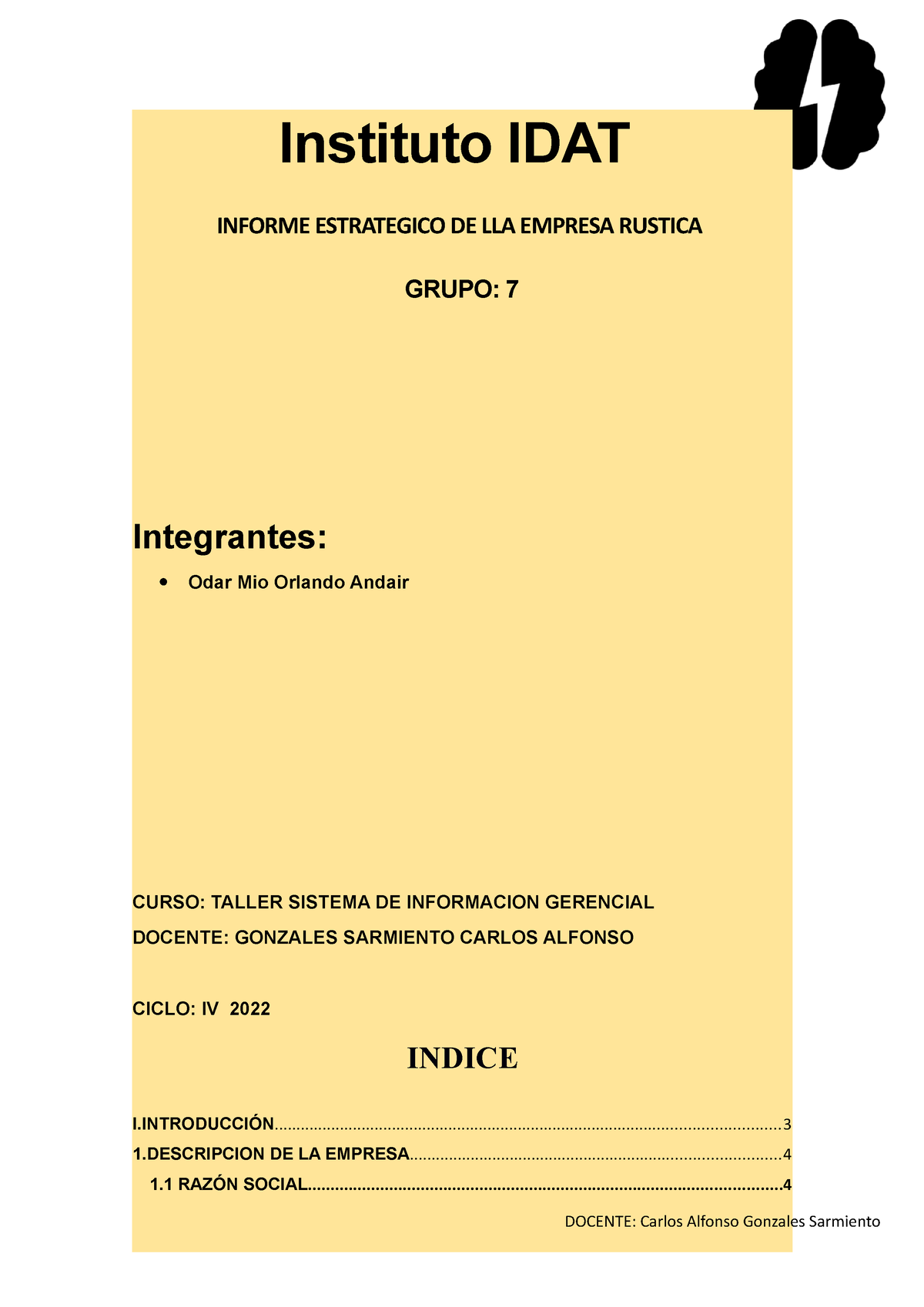 Informe DE Rustica 3 - Instituto IDAT INFORME ESTRATEGICO DE LLA ...