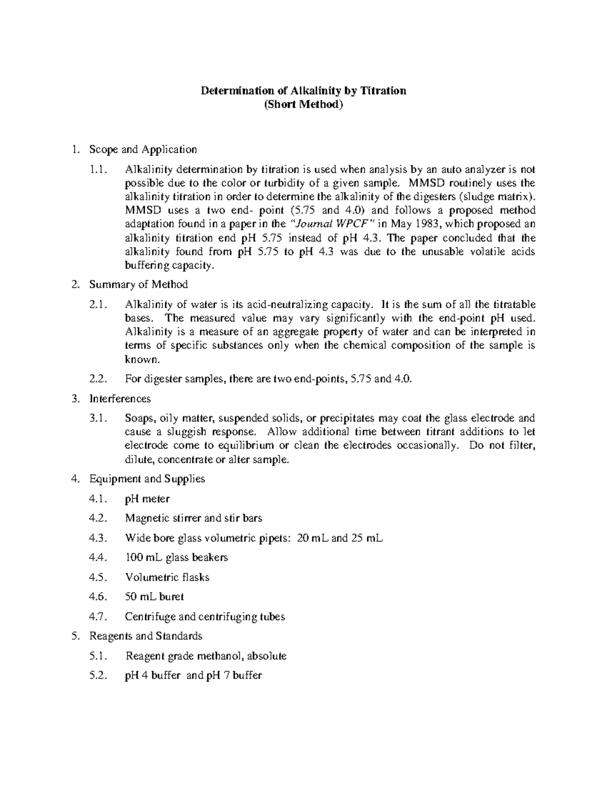 Determination of Alkalinity by Titration Short Method Scope and Application 1. Alkalinity