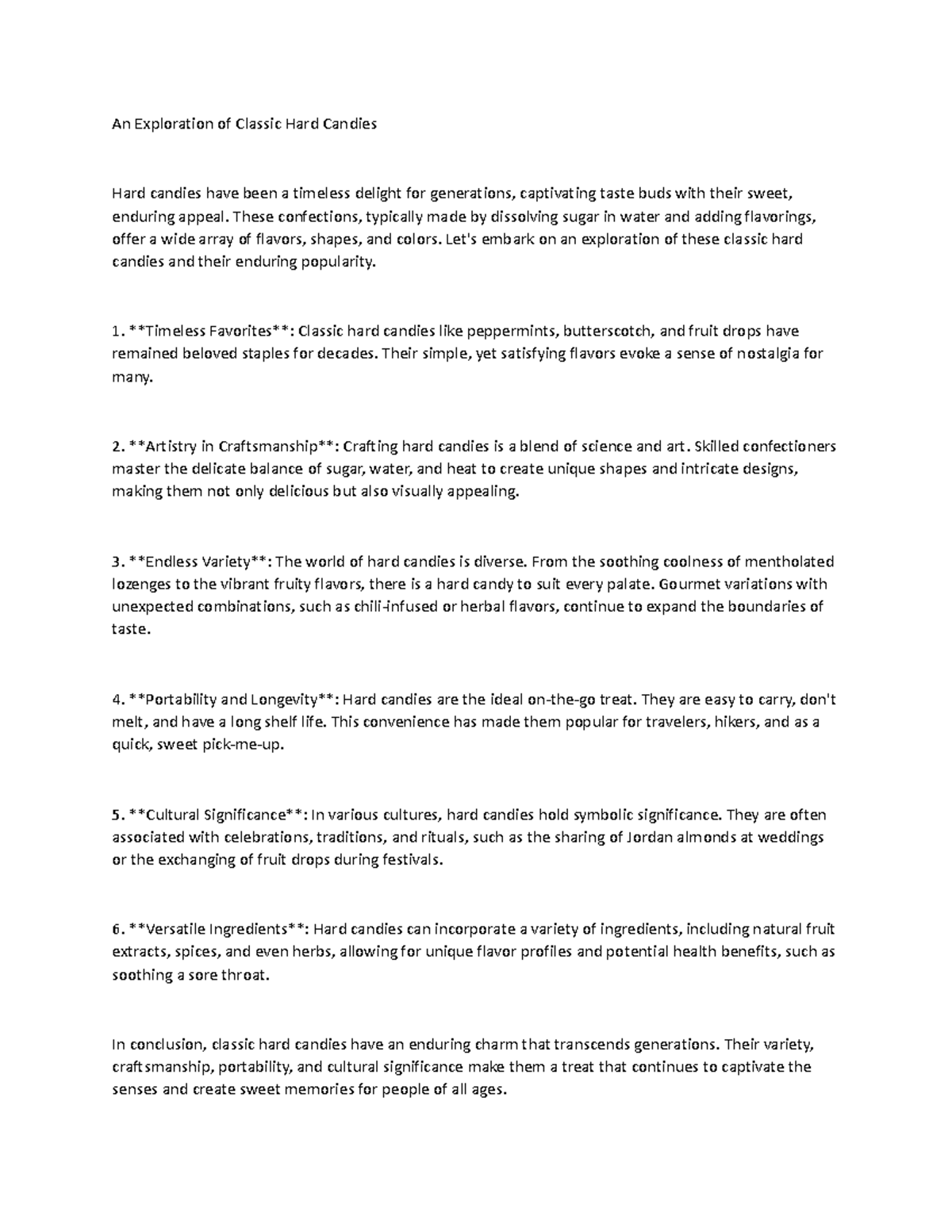 An Exploration of Classic Hard Candies These confections, typically