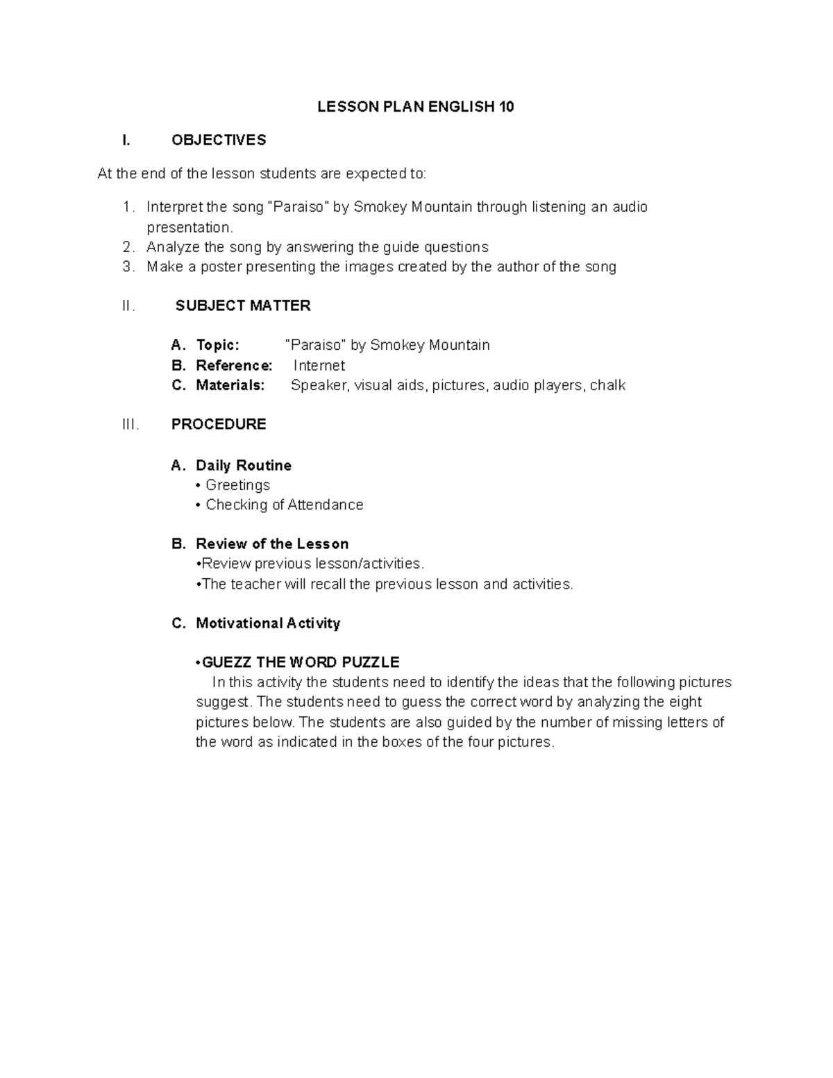 Lesson PLAN English 10 - LESSON PLAN ENGLISH 10 I. OBJECTIVES At the ...