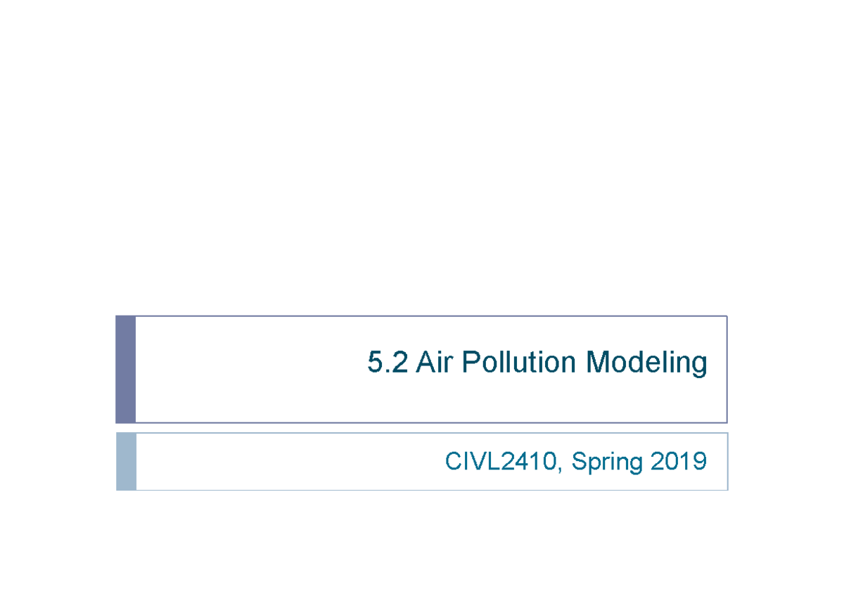 5.2 Air+pollution+modelling 8. Air pollution and ControlPart 2 5 Air