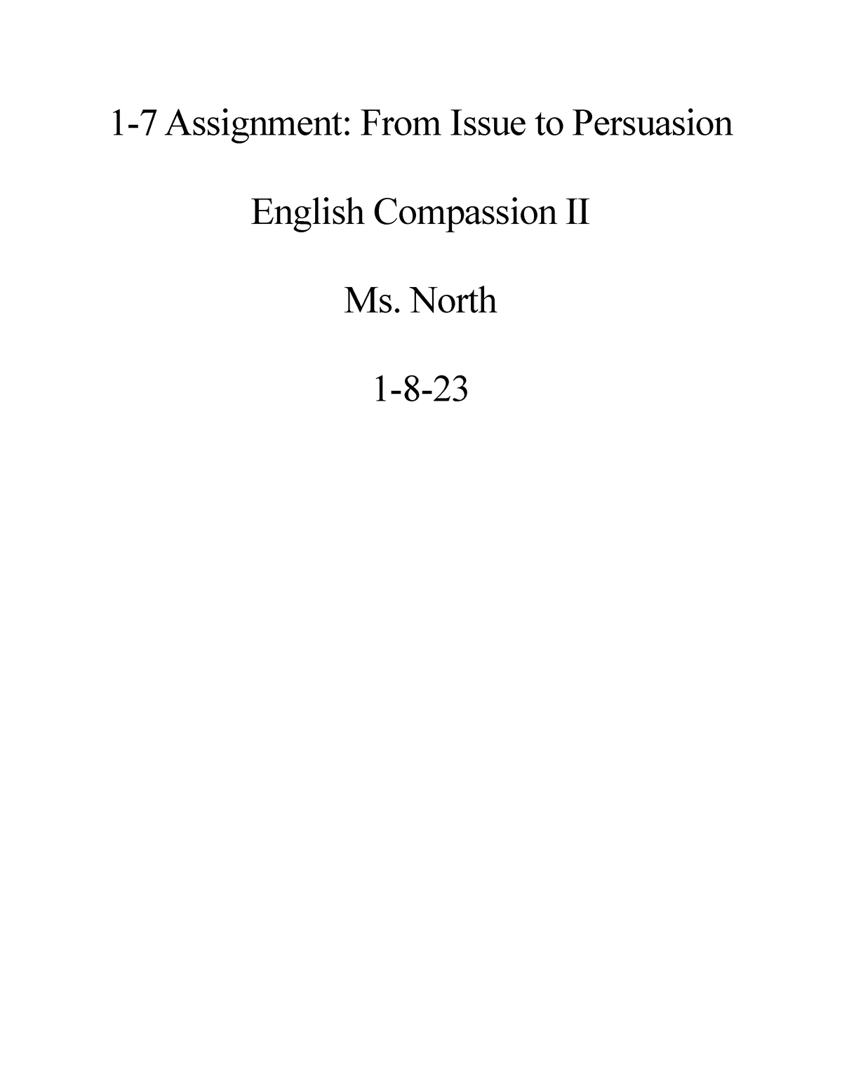 1 7 assignment from issue to persuasion snhu