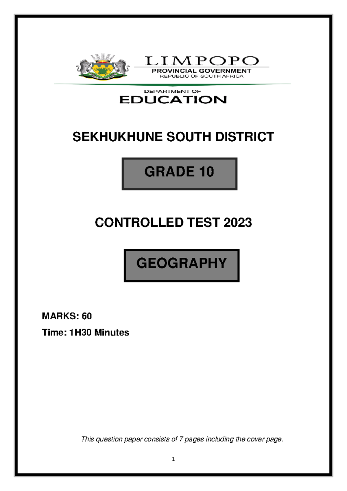 Grade 10 Controlled TEST NO 1 2023 - SEKHUKHUNE SOUTH DISTRICT ...