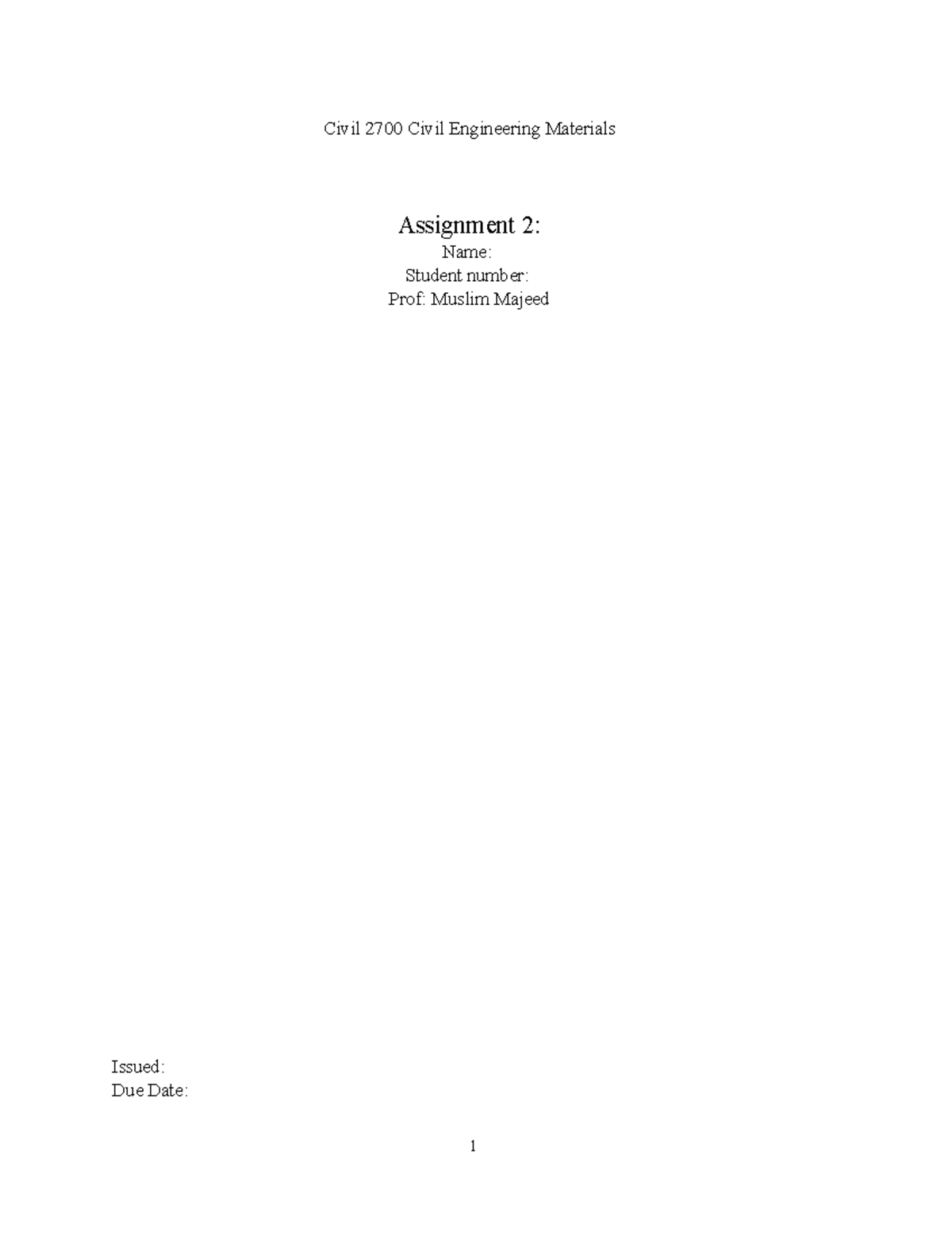 2700 Assignment 2 - Civil 2700 Civil Engineering Materials Assignment 2 ...