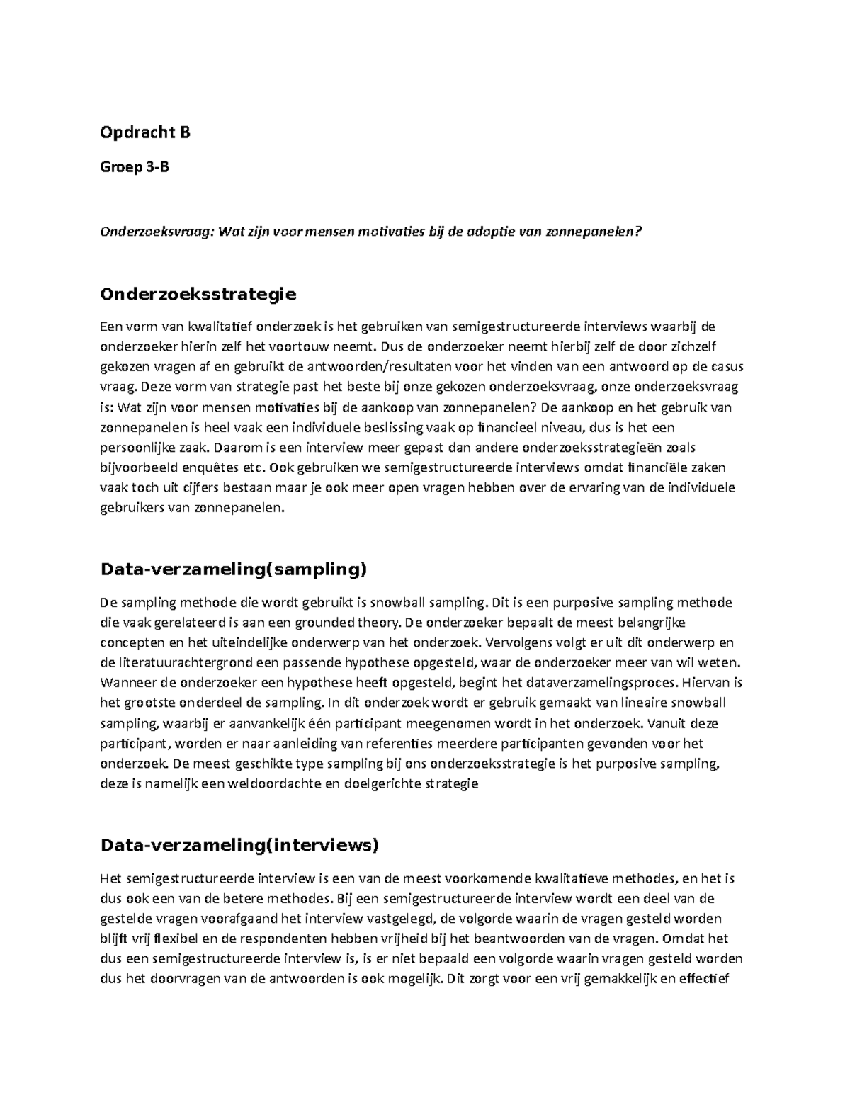 Kwalitatief Onderzoeksplan - Opdracht B Groep 3-B Onderzoeksvraag: Wat ...