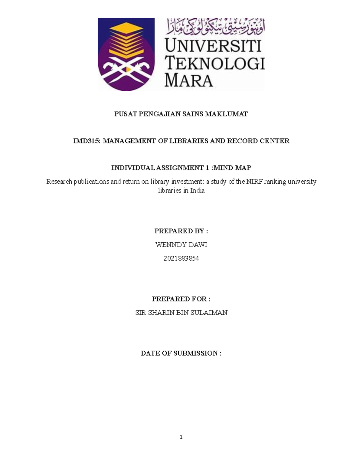 IMD315 Individual Assignment - PUSAT PENGAJIAN SAINS MAKLUMAT IMD315 ...