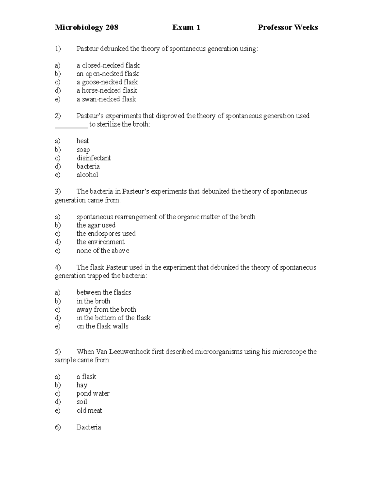 Micro 208Exam1Fall2020 - Pasteur debunked the theory of spontaneous ...