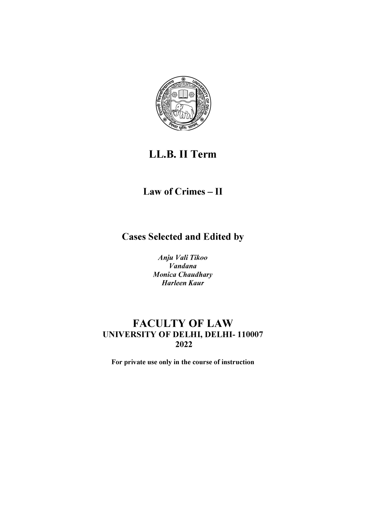 New Law Of Crimes-II LB203 2022 - Criminal Law - Delhi University - Studocu