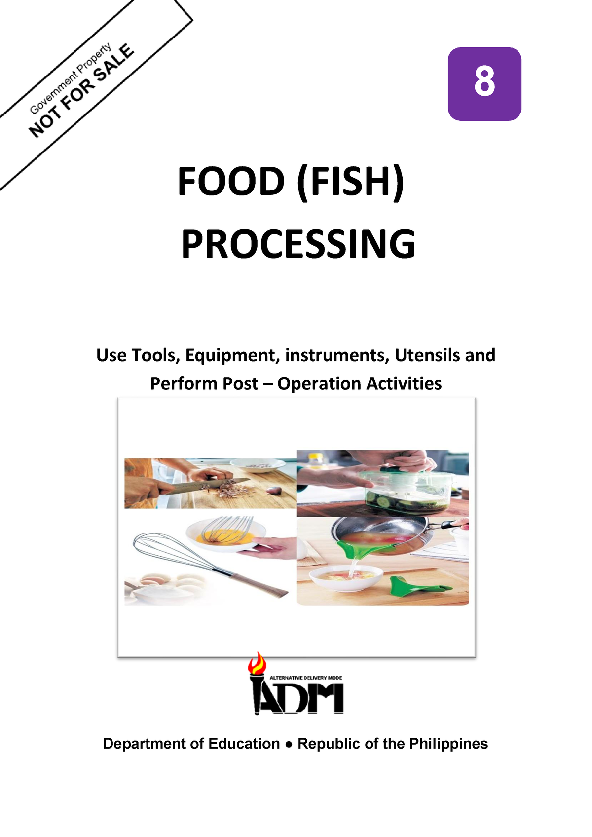 2.-USE-OF- Tools- Perform-POST- Operation- Activities - FOOD (FISH)  PROCESSING Use Tools, Equipment, - Studocu