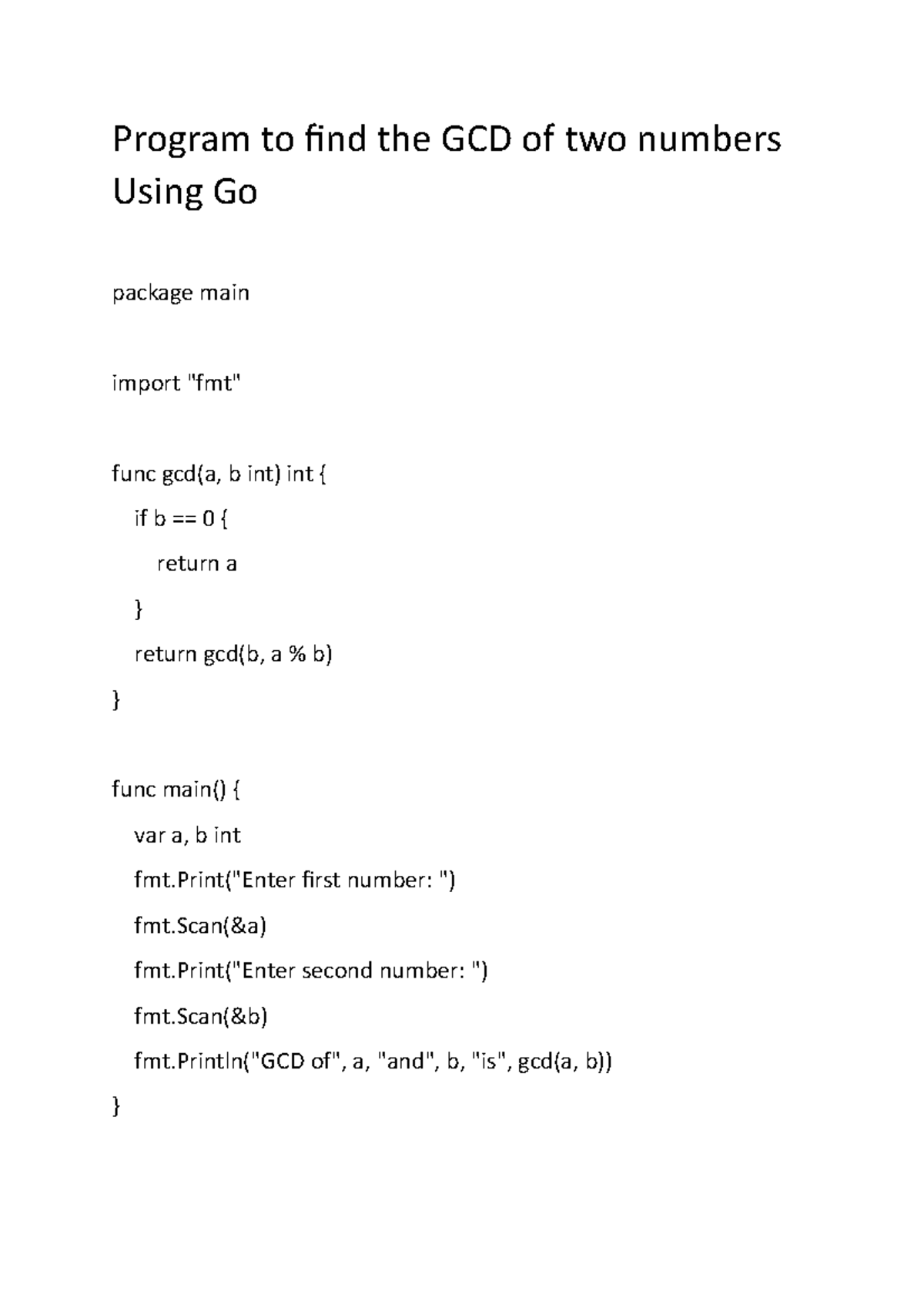 Gcd Of Two Numbers Using Go Program To Find The Gcd Of Two Numbers