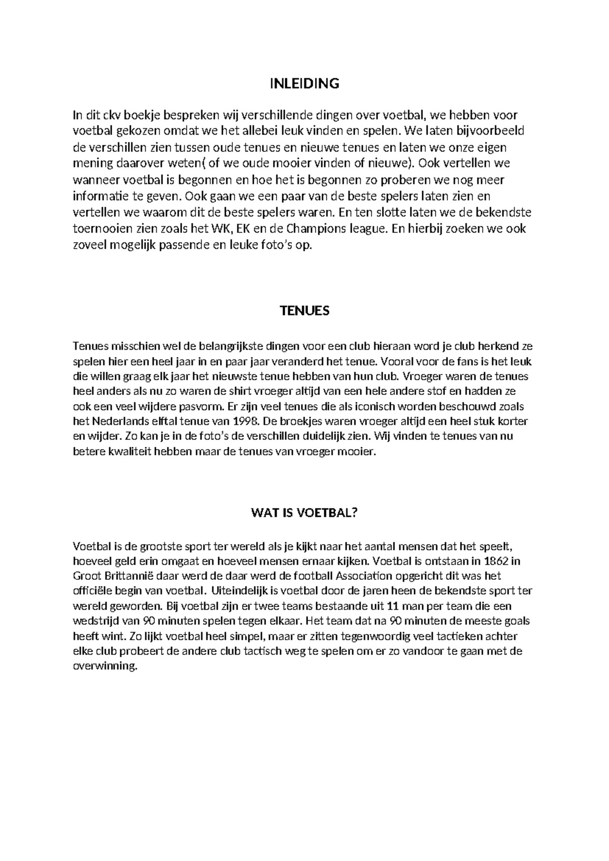 Ckv inleidig - INLEIDING In dit ckv boekje bespreken wij verschillende ...
