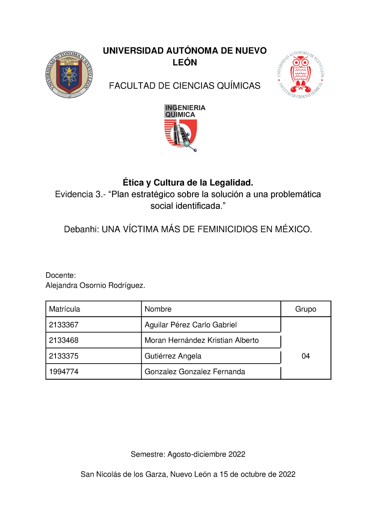 3 - Practica 2 - UNIVERSIDAD AUTÓNOMA DE NUEVO LEÓN FACULTAD DE ...