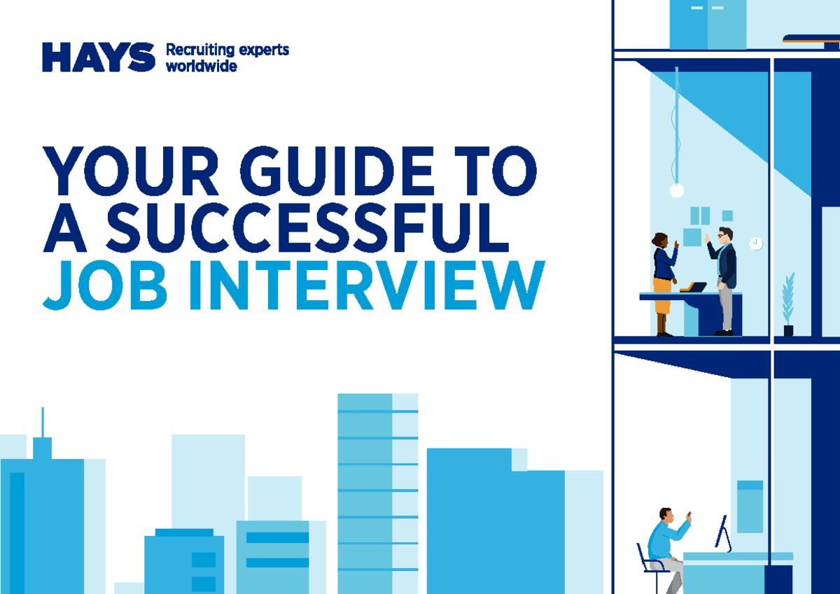 517303697 YOUR Guide TO A Successful JOB Interview Hays Interview