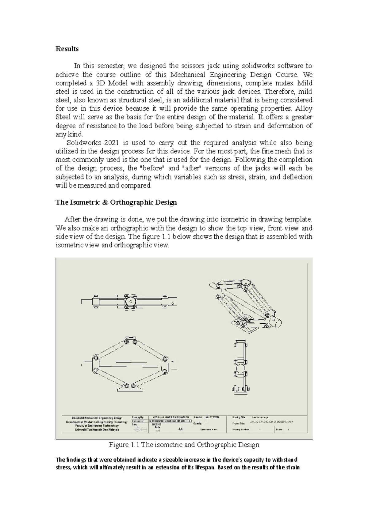 Result Scissors Jack da d Results In this semester, we designed the
