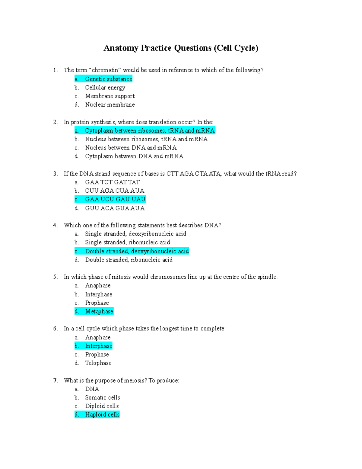 Anatomy questions - Anatomy Practice Questions (Cell Cycle) The term ...