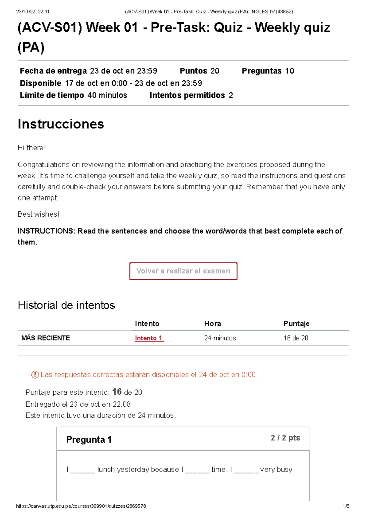 (ACV-S01) Week 01 - Pre-Task Quiz - Weekly quiz (PA) Ingles IV (43852 ...