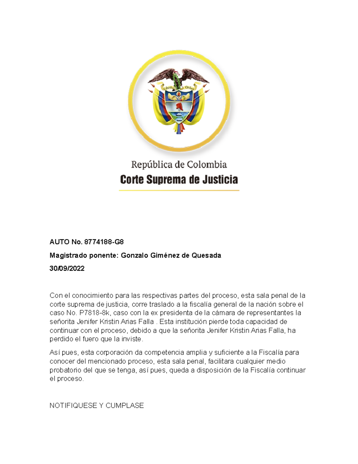 AUTO Corte AUTO No. 8774188G Magistrado ponente Gonzalo Giménez de