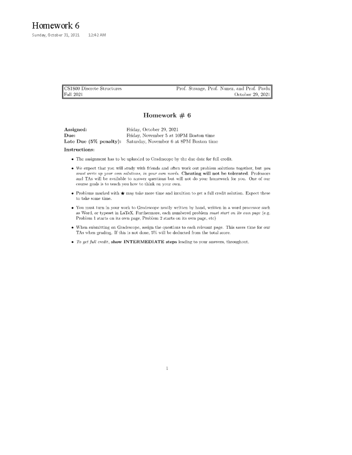 Homework 6 - Homework 6 Sunday, October 31, 2021 12:42 AM CS1800 ...