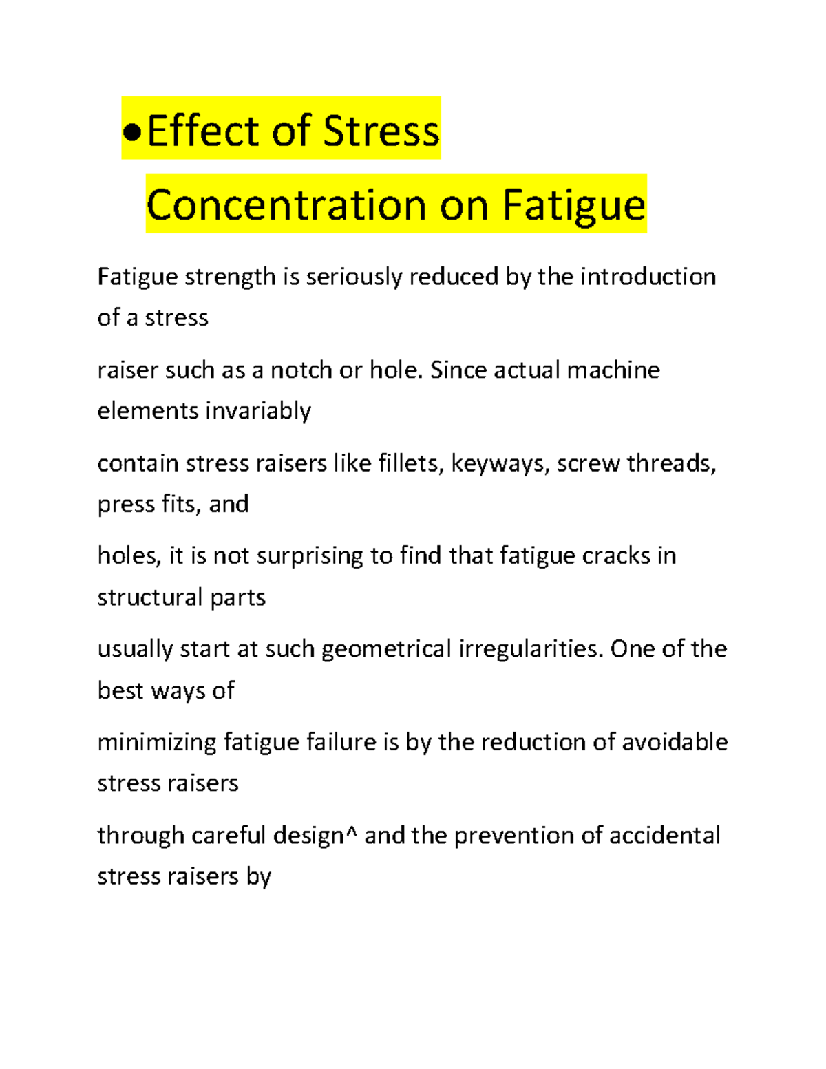 Effect of Stress Concentration on Fatigue - Effect of Stress ...
