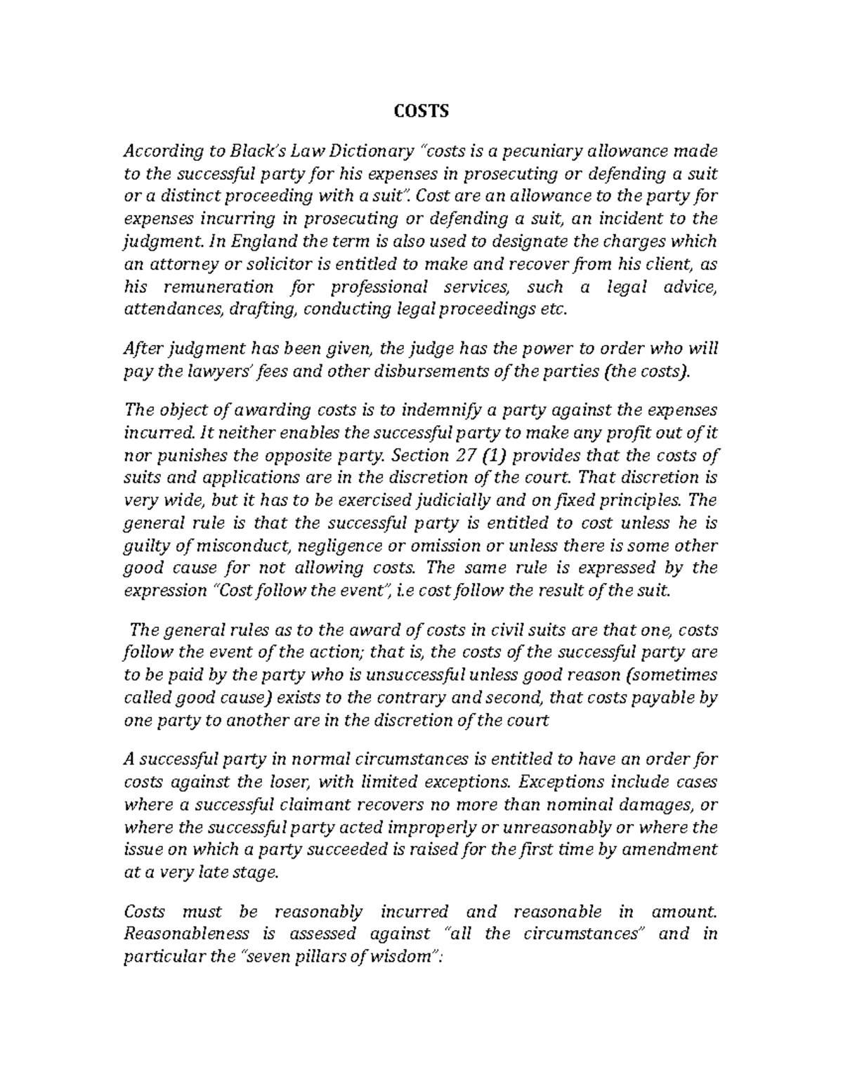 Costs Summary notes COSTS According to Black’s Law Dictionary
