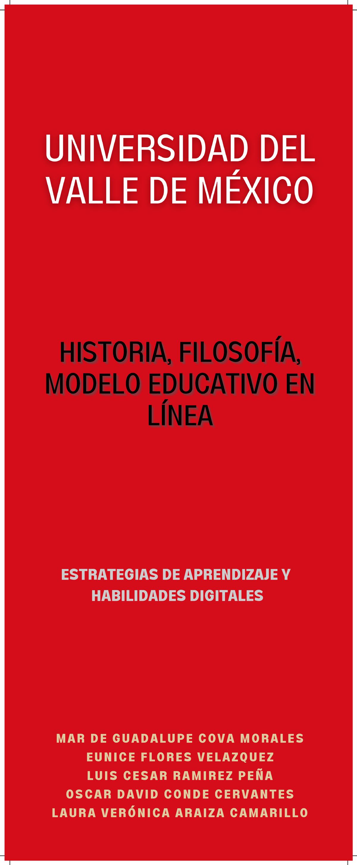 Infografía, historia, modelo educativo y filosofía de la UVM - Estrategias  de Aprendizaje y - Studocu