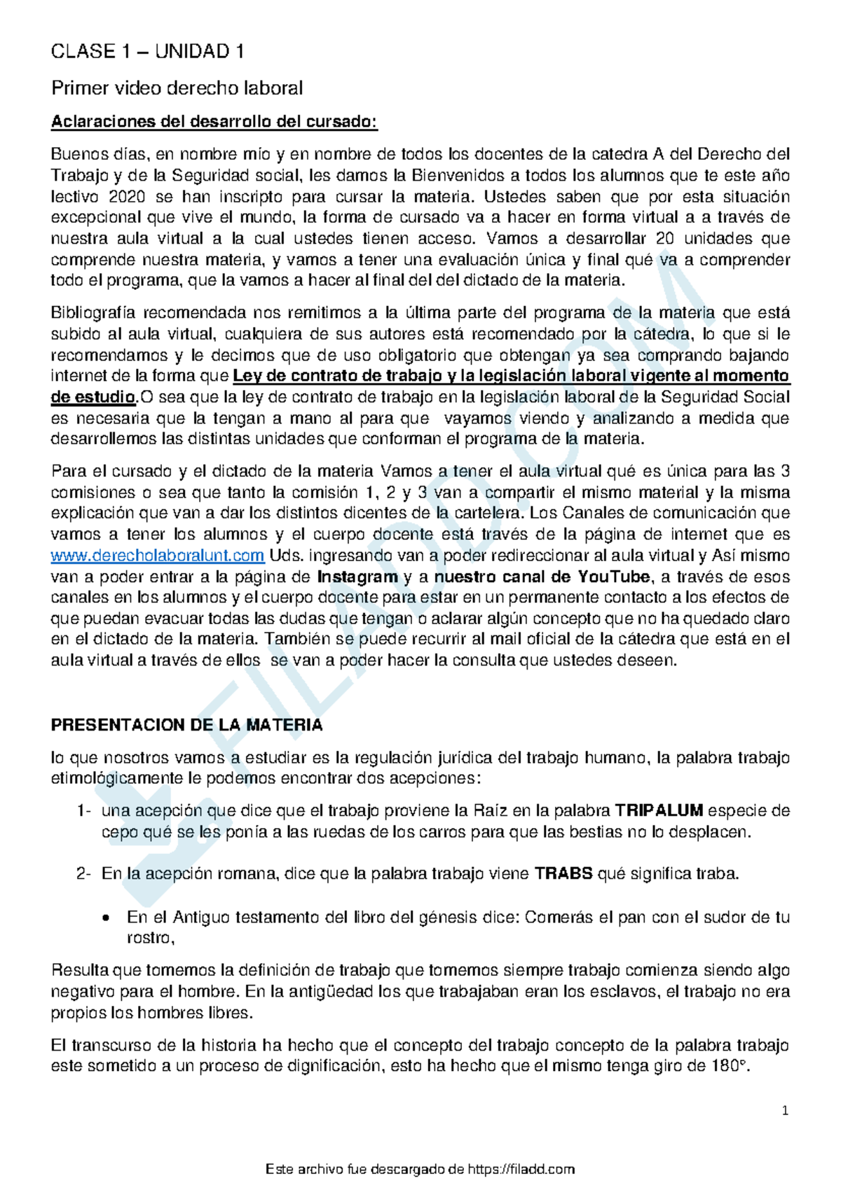 Clases Laboral - 1 CLASE 1 – UNIDAD 1 Primer video derecho laboral ...