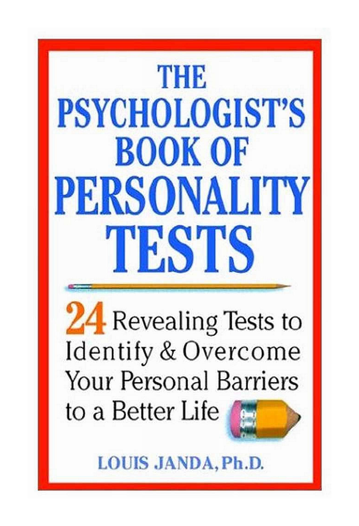 The 24 personality test The Psychologist’s Book of Personality Tests