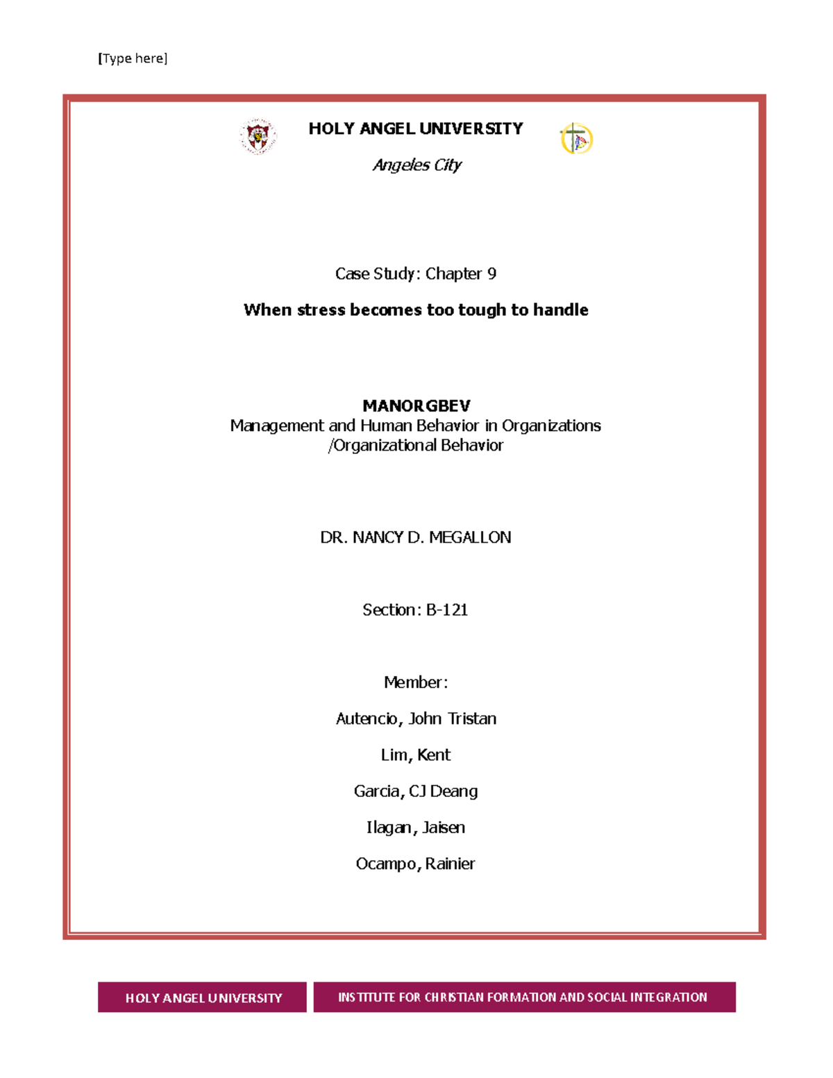 Case-Study group 1b-121 - HOLY ANGEL UNIVERSITY Angeles City Case Study ...