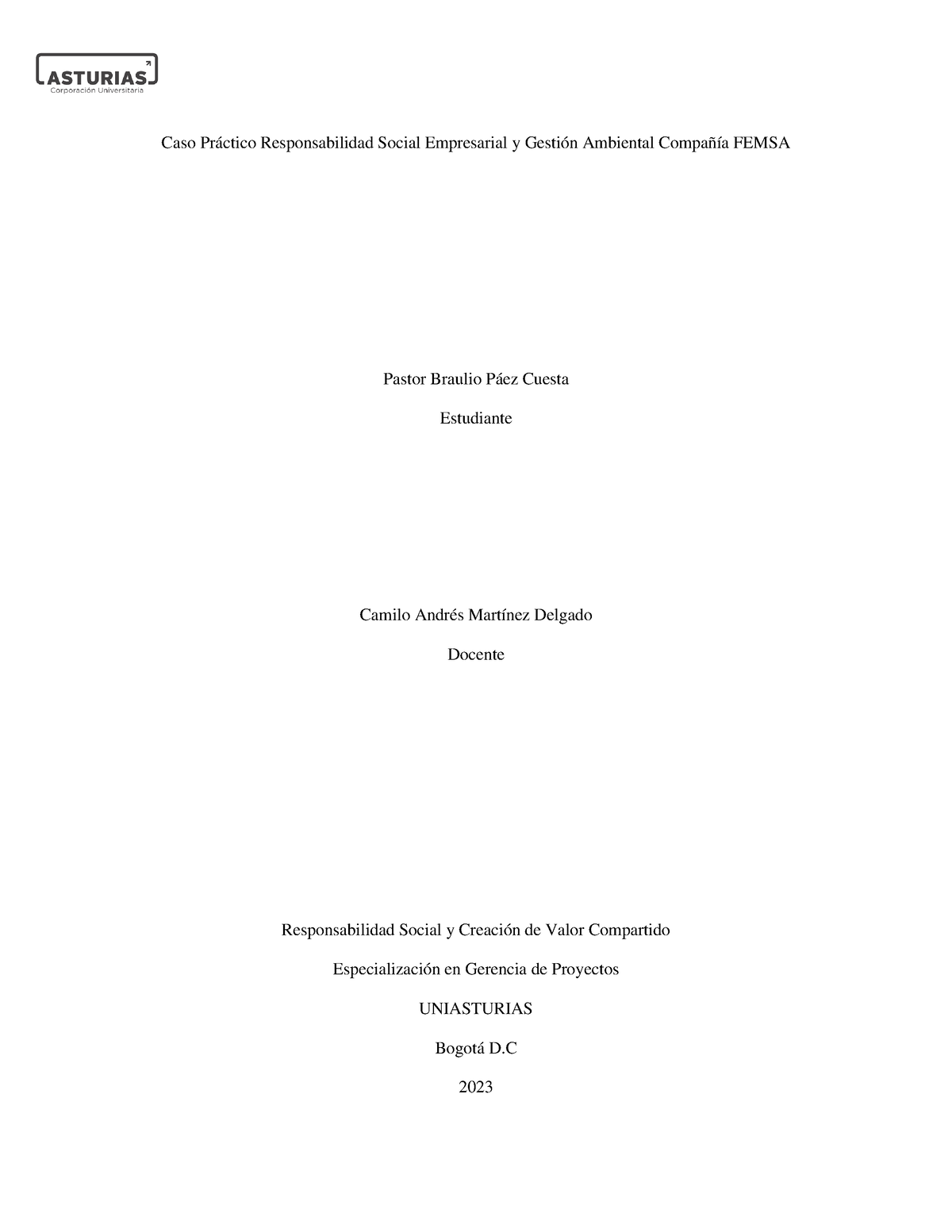 Solución CASO Practico Unidad 2 - Caso Práctico Responsabilidad Social ...