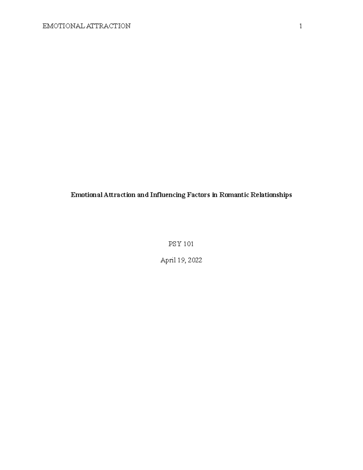 Final Draft Lit Review APA for Psychology Emotional Attraction and