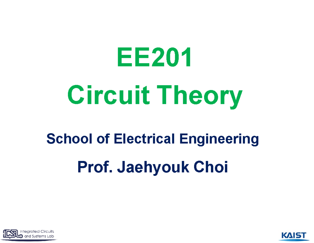 EE201 CH8 - EE Circuit Theory School of Electrical Engineering Prof ...
