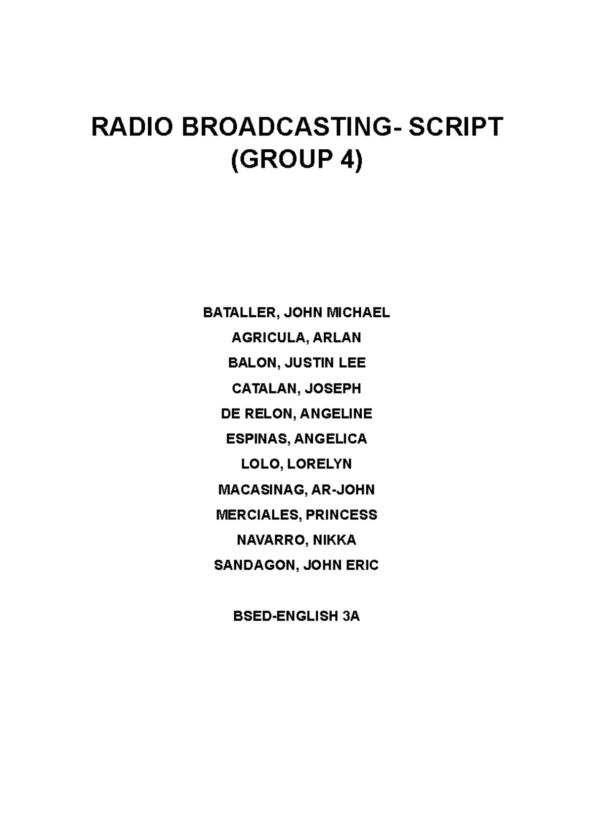 Radio - okay - RADIO BROADCASTING- SCRIPT (GROUP 4) BATALLER, JOHN ...
