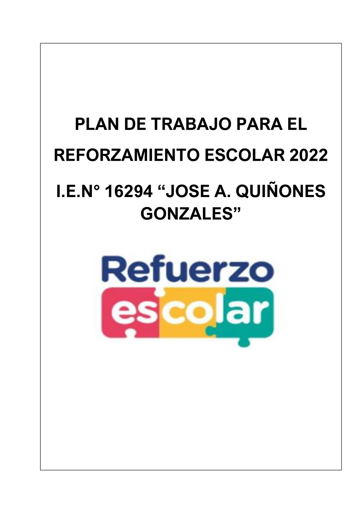 PLAN DE Refuerzo Escolar 2022 - PLAN DE TRABAJO PARA EL REFORZAMIENTO ...