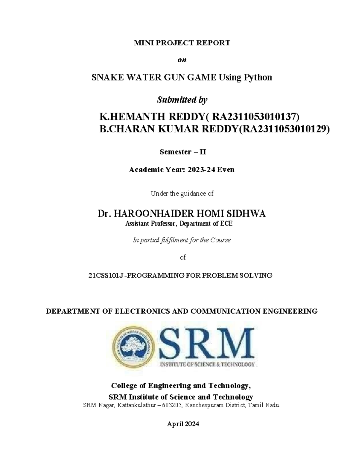 Deccanwar@# - MINI PROJECT REPORT on SNAKE WATER GUN GAME Using Python ...