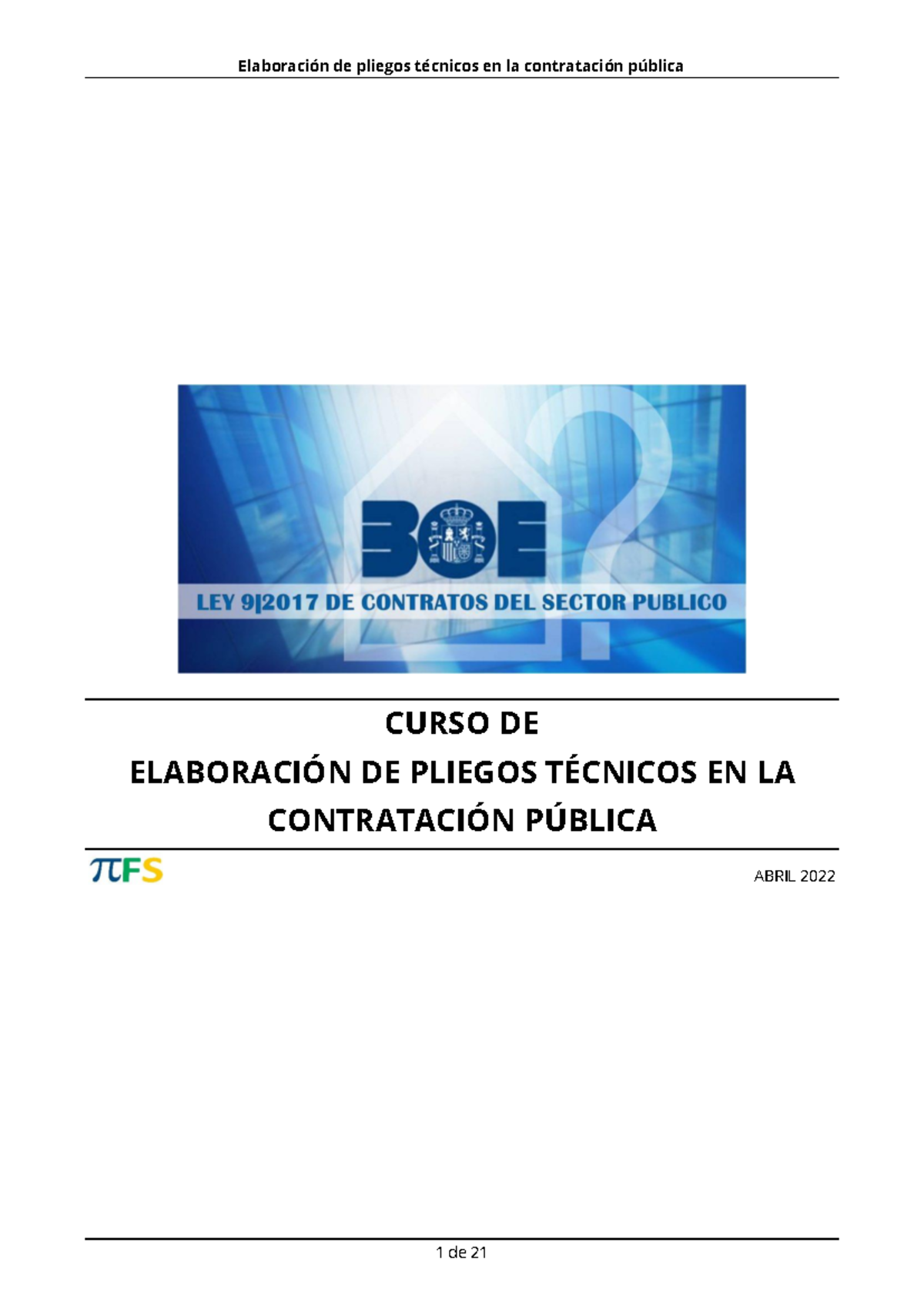 Pliegos LCSP   CURSO DE ELABORACIÓN DE PLIEGOS TÉCNICOS EN LA