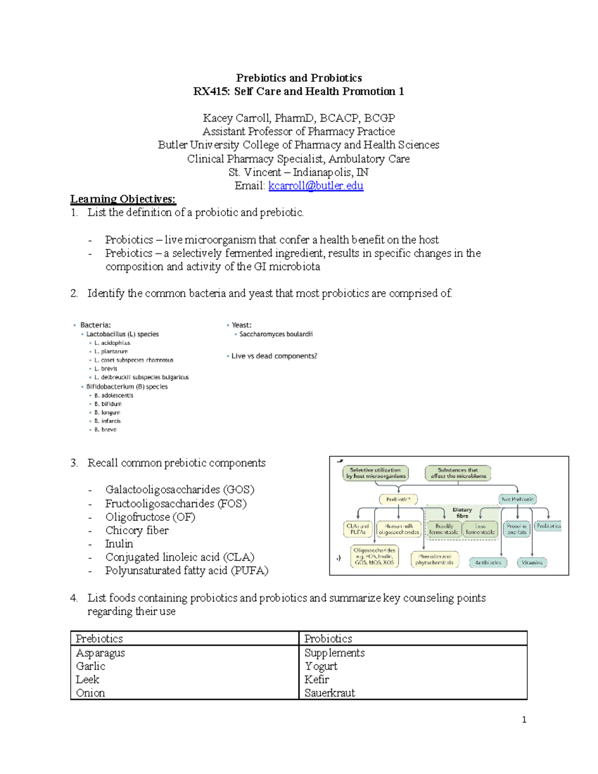 Self care prebiotic, probiotic notes - 1 Prebiotics and Probiotics ...