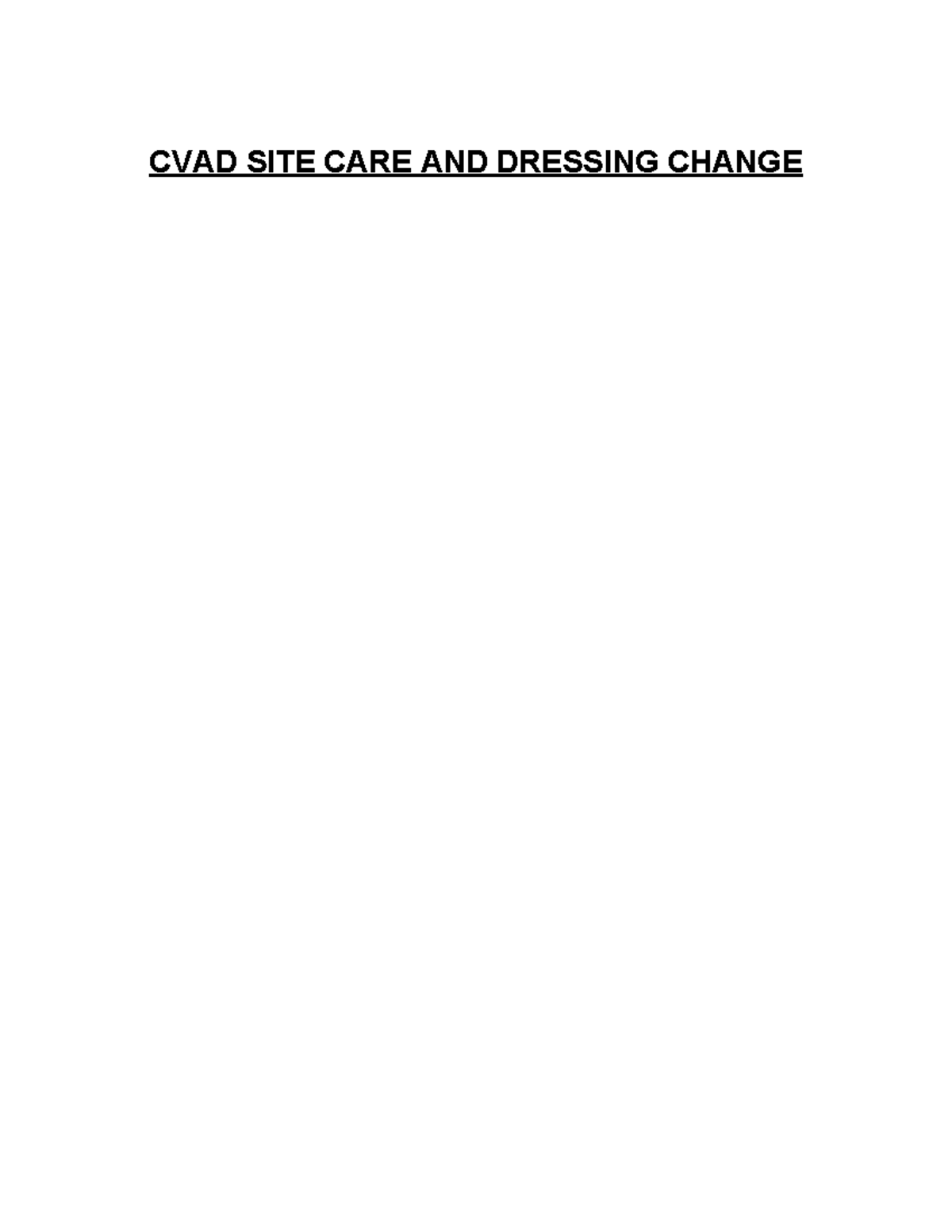 CVAD SITE CARE AND Dressing Change - CVAD SITE CARE AND DRESSING CHANGE ...